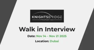 Knightsbridge Properties Walk in Interview in Dubai Knightsbridge Properties careers | Jobs in Knightsbridge Properties Dubai
