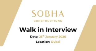 Sobha Construction Walk in Interview in Dubai | Construction Jobs and Careers in UAE